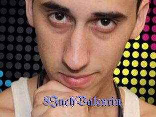 8InchValentin
