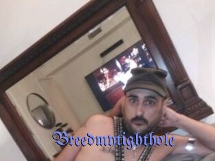 Breedmytighthole
