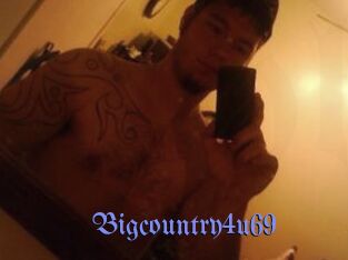Bigcountry4u69