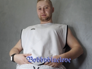 Bobbybluelove