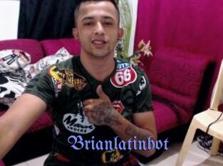 Brianlatinhot