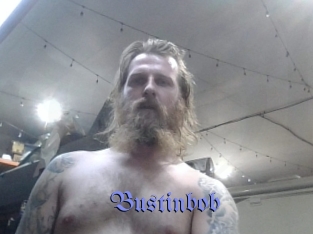 Bustinbob
