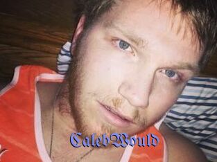 CalebWould