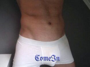 ComeIn
