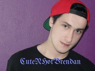 CuteNHotBrendan