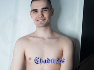 Chadtress