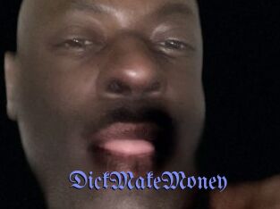 DickMakeMoney