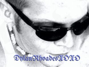 DylanRhoadesXOXO