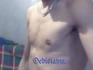 Dedislaym
