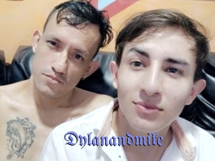 Dylanandmike