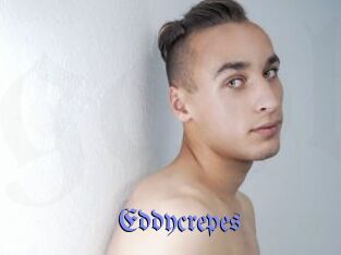 Eddycrepes