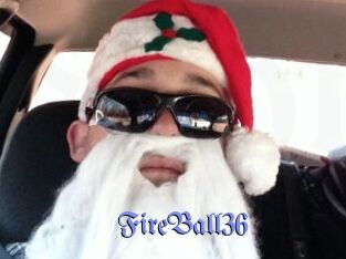 FireBall36