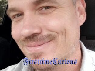 FirsttimeCurious