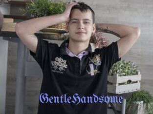 GentleHandsome