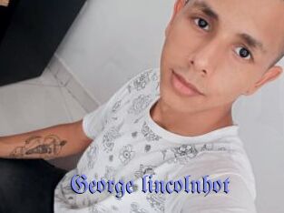 George_lincolnhot