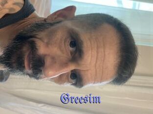 Greesim