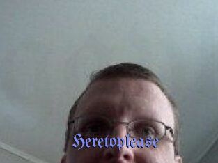 Heretoplease