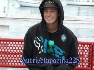 Hurriedlypacing228