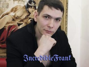 IncredibleFrank