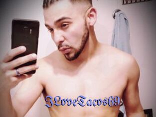 ILoveTacos69