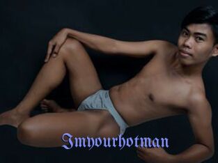 Imyourhotman