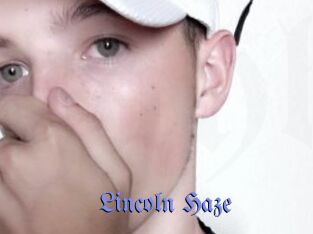 Lincoln_Haze