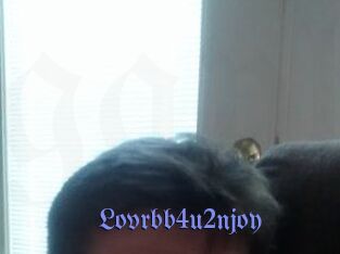 Lovrbb4u2njoy