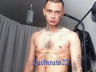 Latinraw22