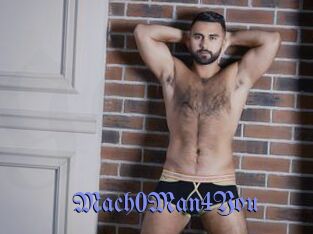 Mach0Man4You