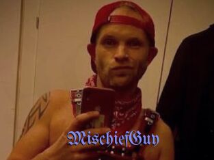 MischiefGuy