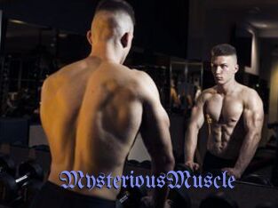 MysteriousMuscle