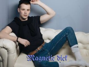 Magnetic_dick