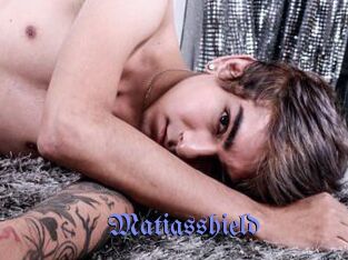 Matiasshield