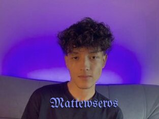 Mattewseros