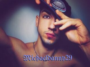 Michaeldanny29