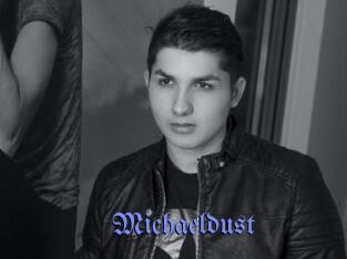 Michaeldust
