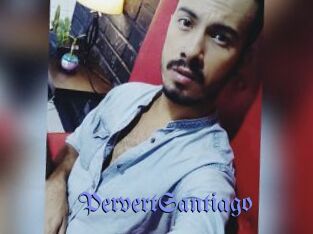 PervertSantiago