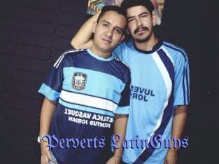 Perverts_LatinGuys