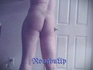 RoughuUp