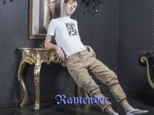Raytender