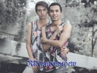 Rickandmathew