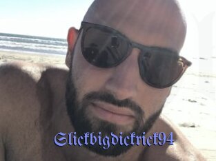 Slickbigdickrick94