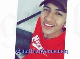Smallhandsomeman