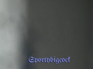 Sportybigcock