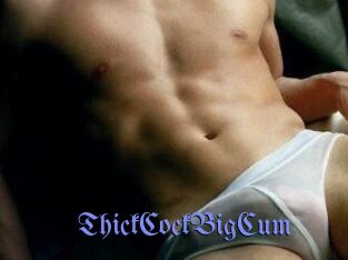 ThickCockBigCum