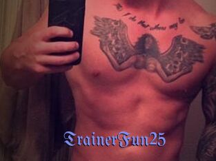 TrainerFun25