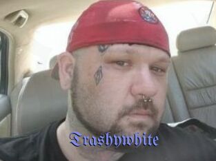 Trashywhite