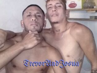 TrevorAndJosua