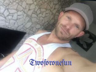 Twoforonefun