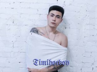 Timihotboy